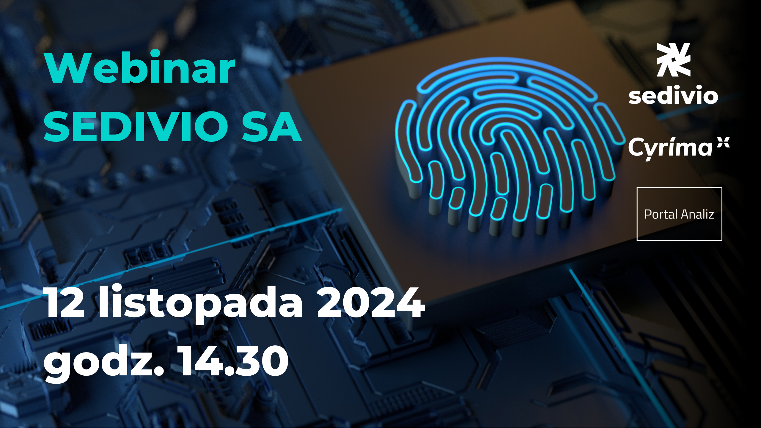 Webinar z SEDIVIO SA – 12 listopada 2024 r., godz. 14:30